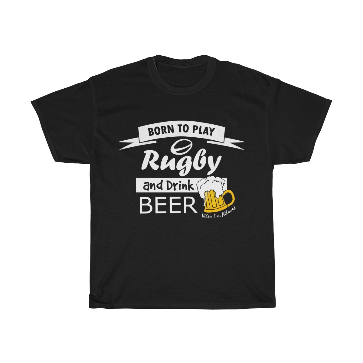 Born To Play Rugby - T Shirt - Rugby Tees